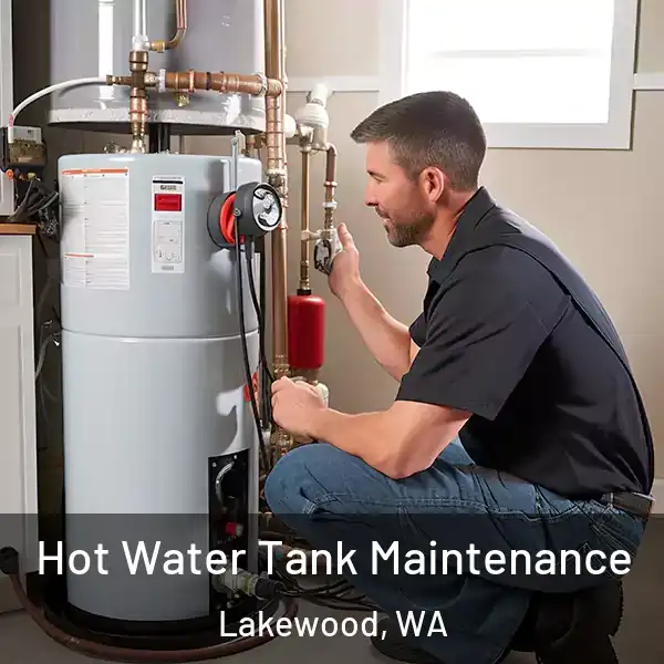 Hot Water Tank Maintenance Lakewood, WA